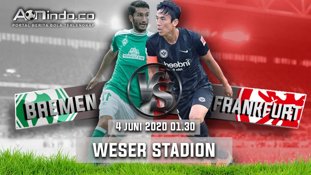 Prediksi Skor Werder Bremen Vs Frankfurt