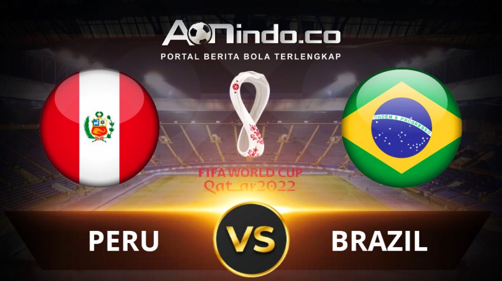 Prediksi Skor Peru vs Brasil