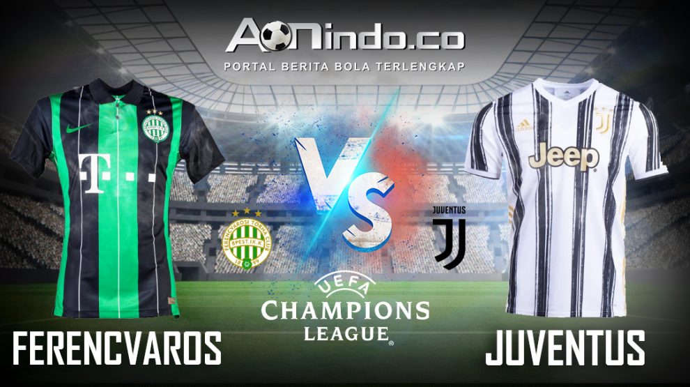 Prediksi Skor Ferencvaros vs Juventus