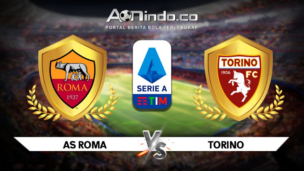 Prediksi Skor As Roma vs Torino