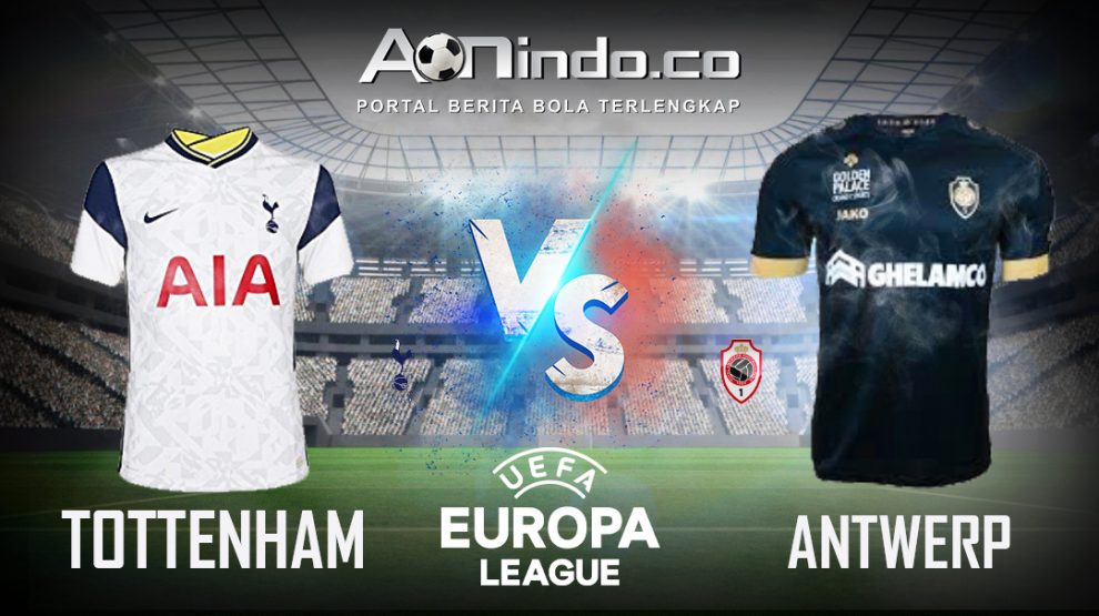 Prediksi Skor Tottenham vs Antwerp