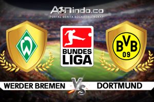 Prediksi Skor Werder Bremen vs Dortmund