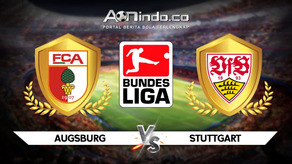 Prediksi Skor Augsburg vs Stuttgart