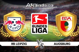 Prediksi Skor RB Leipzig vs Augsburg