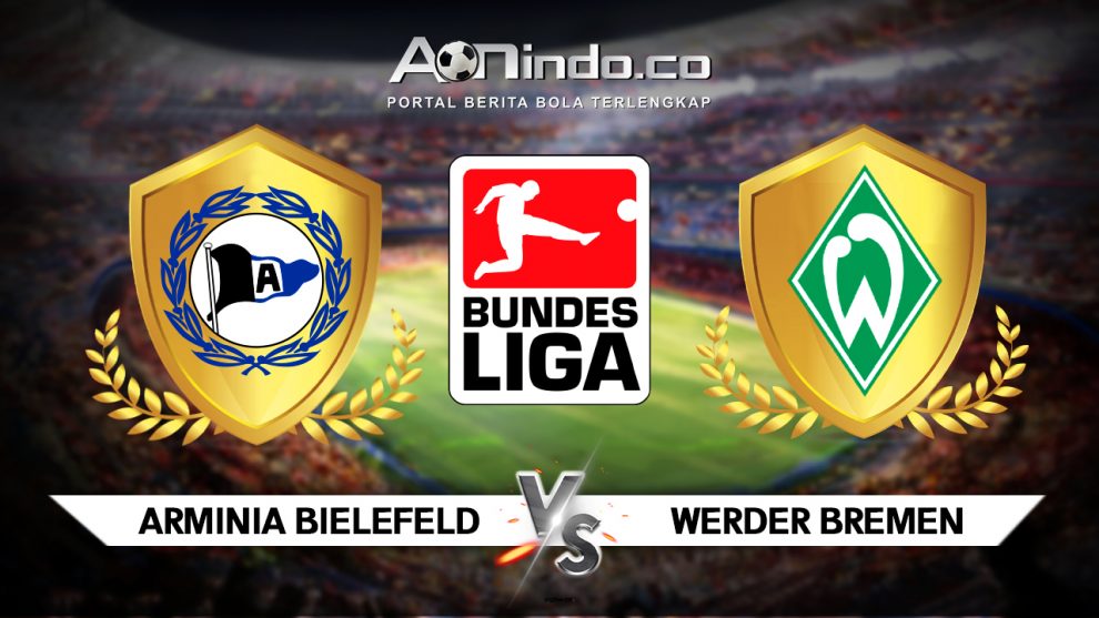 Prediksi Skor Arminia Bielefeld vs Werder Bremen