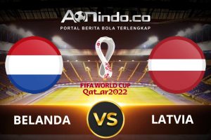 Prediksi Skor Belanda vs Latvia