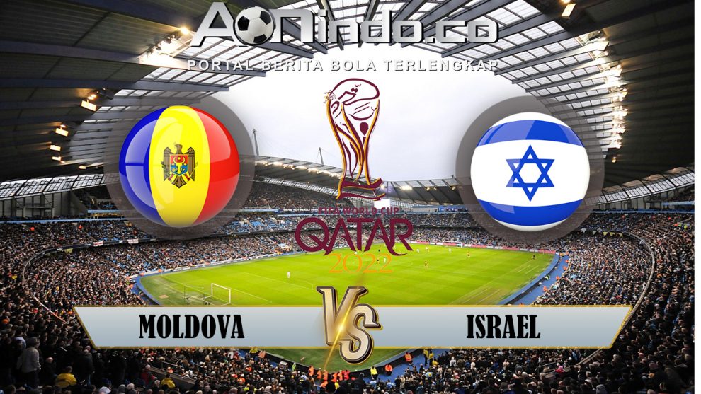 Prediksi Skor Moldova vs Israel