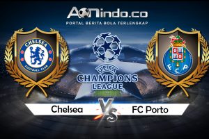 Prediksi Skor Chelsea vs Fc Porto