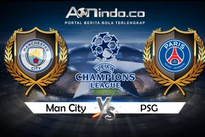 Prediksi Skor Manchester City vs PSG