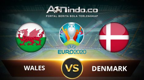 Prediksi Pertandingan Wales vs Denmark